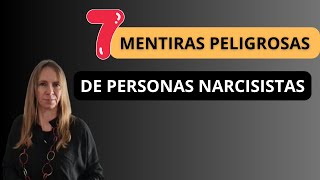 7 MENTIRAS PELIGROSAS DE NARCISISTAS [upl. by Kono]