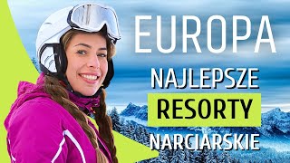 Gdzie Na Narty W Europie Najlepsze Ośrodki Narciarskie Na Narty i Snowboard  Zenfutura [upl. by Lawlor414]