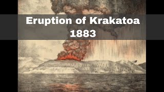 27th August 1883 The eruption of Krakatoa [upl. by Yrram995]