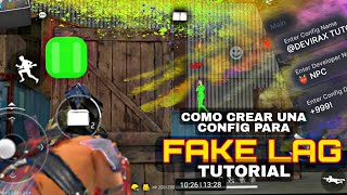 CREAR CONFIG quotFAKE LAGquot PARA ANDROID  FREE FIRE [upl. by Vyse]