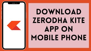 Loony Download Zerodha Kite guide 2024 [upl. by Garvy826]