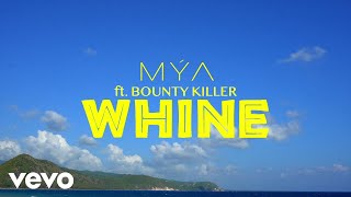 Mýa  Whine Dance Remix ft Bounty Killer [upl. by Niveek416]