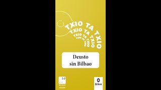 Txio Ta Txio 2024 – Deusto sin Bilbao [upl. by Noied]