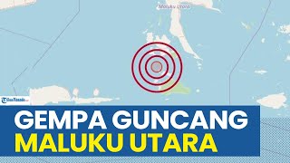 GEMPA GUNCANG WILAYAH MALUKU UTARA KAMIS 7 NOVEMBER 2024 BERKEKUATAN 41 SR BERPUSAT DI LAUT [upl. by Apilef]