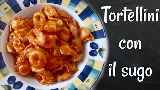 Tortellini con il sugo [upl. by Gies833]