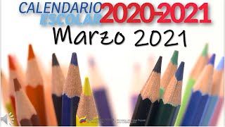 CALENDARIO ESCOLAR  MARZO 2021  Ministerio del Poder Popular para la Educación MPPE Venezuela [upl. by Sualkcin]