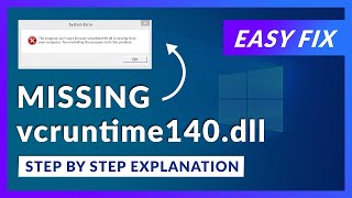 quotFix VCRUNTIME140dll and MSVCP140dll Missing Errors in Windows 11  Easy Solutionsquot [upl. by Ialohcin]