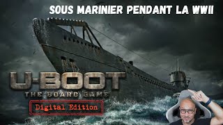 UBOOT the Board game Découverte du Playtest [upl. by Ogata]