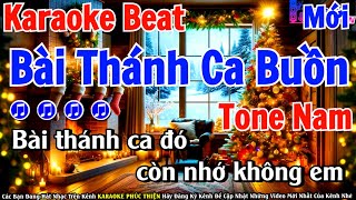 KARAOKE Bài Thánh Ca Buồn Tone Nam  Beat Mới Nhất Cực Hay [upl. by Otrebogir]