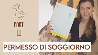 How to Apply for Your Permesso di Soggiorno Part 2  Moving to Italy [upl. by Blossom]