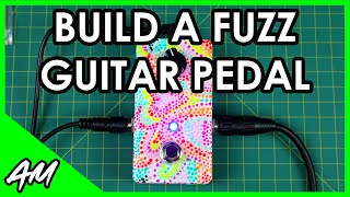 Easiest Guitar Pedal Build Tutorial 7Minute Fuzz Pedal [upl. by Ulphia]