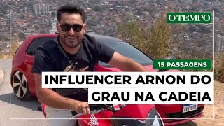 Influencer Arnon do Grau está preso suspeito de homicídio [upl. by Aekin]