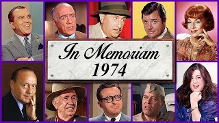 In Memoriam 1974 Famous Faces We Lost in 1974 [upl. by Adnilema]