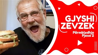 Gjyshi Zevzek  Përmbledhje Pjesa 2  NGOPTV [upl. by Baer]