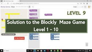 Blockly Game How to Solve Blockly Maze Level 1 to 10 [upl. by Alfred]