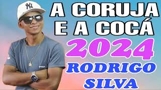 RODRIGO SILVA 2024 A CORU JA E A COCÂ JPF [upl. by Aneerehs686]