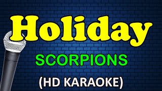 HOLIDAY  Scorpions HD Karaoke [upl. by Heddie]