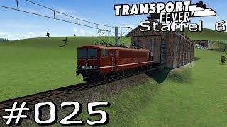 Transport Fever S6 025  BR 250 überrascht im Güterverkehr mitfahrt Gameplay German Deutsch [upl. by Gaddi]