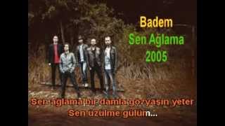 Badem  Sen Ağlama Karaoke [upl. by Namyl309]