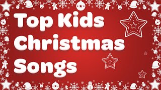 Top Christmas Songs for Kids with Lyrics 🎅Best Kids Christmas Music 2024 [upl. by Corel]