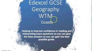 Edexcel GCSE Geography Coasts WTM [upl. by Rebmit]