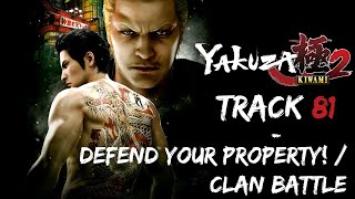 Yakuza Kiwami 2  Defend Your Property  Clan Battle【Extended】 [upl. by Rothstein]