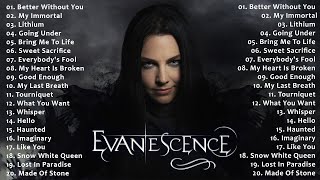 Best Songs Of Evanescence HQ  Evanescence Greatest Hits Full Album [upl. by Leoni694]