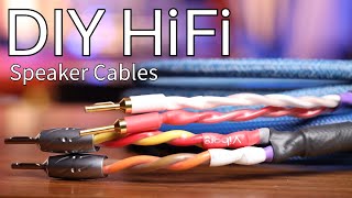 DIY HiFi Speaker Cables  3 Builds From Budget To All You Need And More [upl. by Lonne]