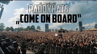 quotCome on Boardquot  The OReillys and the Paddyhats live at WACKEN XXX [upl. by Adlen]