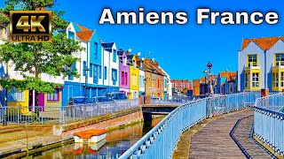 Amiens France 4K Walk  Morning Walk in Amiens France [upl. by Eliott404]