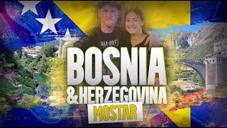 Mostar Travel Vlog Bosnia amp Herzegovina  Exploring the Heart of the Balkans [upl. by Reld]