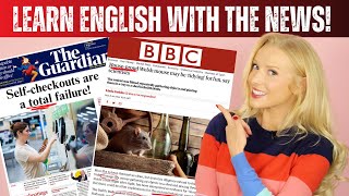 Learn English with the News Advanced Vocabulary Lesson from BBC News amp The Guardian [upl. by Bernardine]