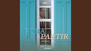 Hora de Partir [upl. by Nnaihs]