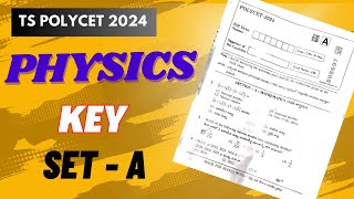 tspolycet2024 Physics Key set A  gayathri Patel [upl. by Asiret26]