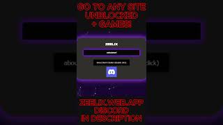 EVERY WEBSITE UNBLOCKED AT SCHOOL zeelesswebapp shorts [upl. by Fiertz]