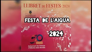 5FESTA DE LAIGUA 2024 [upl. by Herwig]