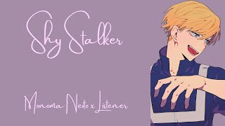 Shy Stalker  Monoma Neito x Listener [upl. by Finah]