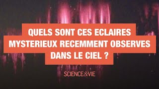 Voici 2 éclaires mystérieuses qui défient la norme déclair [upl. by Kirred852]