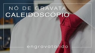 Tutorial de Gravata  Nó Caleidoscópio [upl. by Erodaeht]