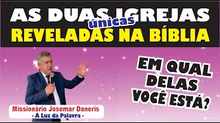 QUAL SERÁ A IGREJA VERDADEIRA [upl. by Nnaeiram42]