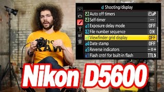 Nikon D5600 quotUser Guidequot How To Setup Your New DSLR [upl. by Hanikahs825]