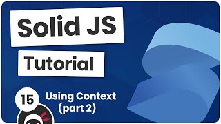 Solid JS Tutorial 15  Context part 2 [upl. by Kylie]