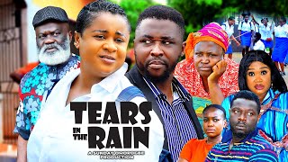 TEARS IN THE RAIN Full Movie 2024 UJU OKOLI ONNY MICHAEL HARRY B ANYANWU Latest Nigerian Movie [upl. by Adler618]