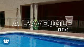 A l’aveugle  by TINO Official Audio [upl. by Small652]