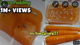 மூன்று கேரட் இருந்தால் போதும் சுவையான கேரட் புட்டிங் தயார்  carrot sweet recipe Tickling TasteTT [upl. by Ecirad]