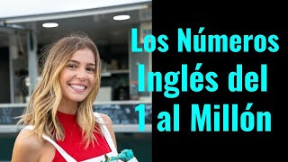 Aprende los números del 1 al Millón en inglés rápido Los Números Ordinales y Cardinales en Inglés [upl. by Arimlede679]