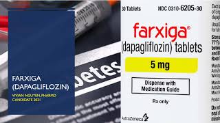 Farxiga for the Treatment of Type II Diabetes [upl. by Felike]