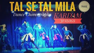 TAL SE TAL MILA OHH  Dance Choreography  Kardam Ji Vlogs  Blockbuster Dance  Viral Dance [upl. by Hibbert]