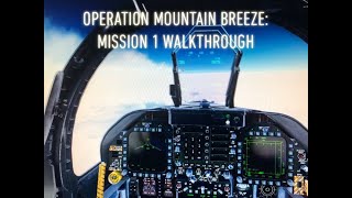 Operation Mountain Breeze Mission 1 Walkthrough [upl. by Onidranreb528]