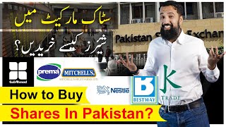 How to Trade and Invest in Stock Exchange  Buy Shares in Pakistan  Investment Idea [upl. by Abert]